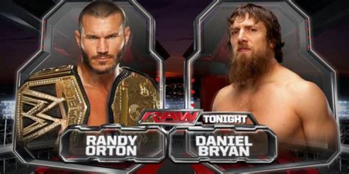Daniel Bryan vs Randy Orton WWE Raw